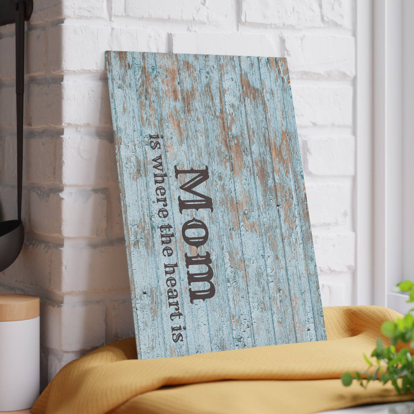 Mom Is Where the Heart Is Glass Cutting Board — Rustic Blue Wood Kitchen Decor