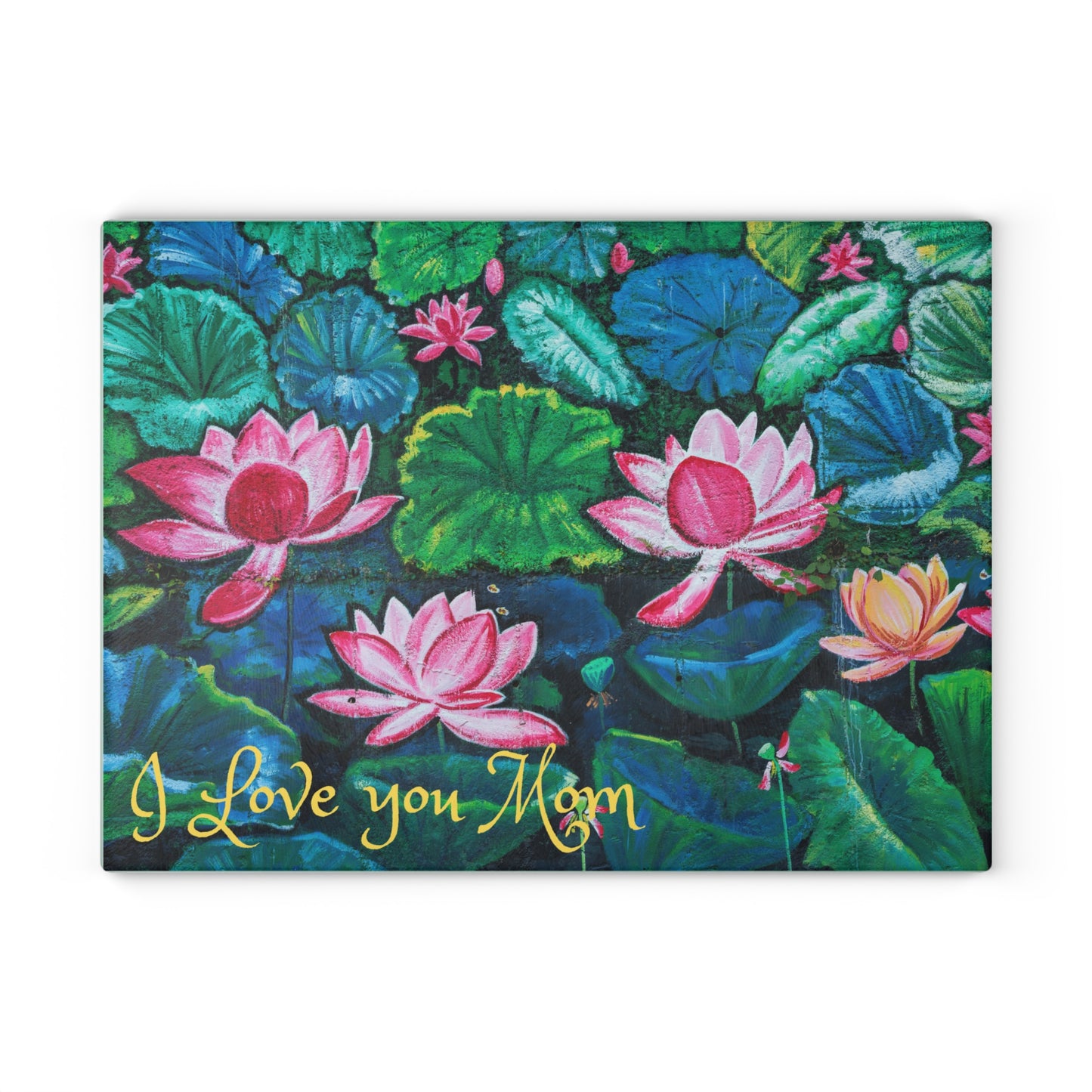 Glass Cutting Board — Water Lilies Design with "I Love You Mom" (Mother's Day Gift)